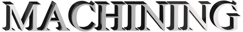Machining
